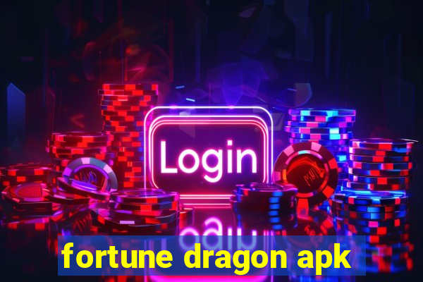 fortune dragon apk