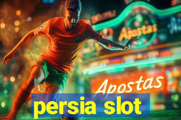 persia slot