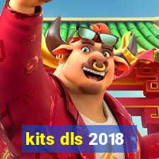 kits dls 2018