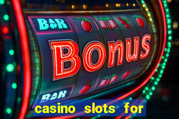 casino slots for real money