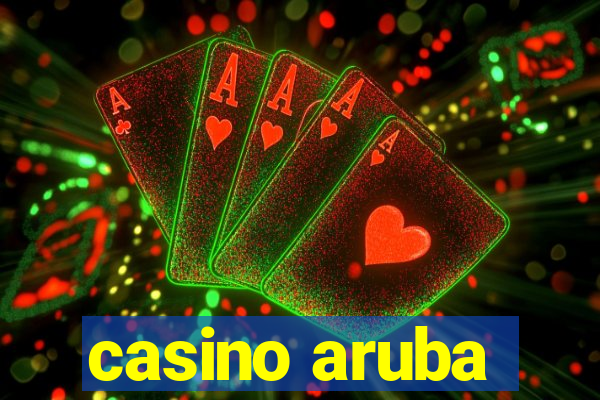 casino aruba