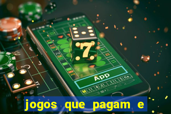 jogos que pagam e dao bonus no cadastro