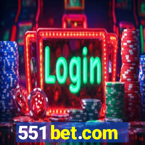 551 bet.com