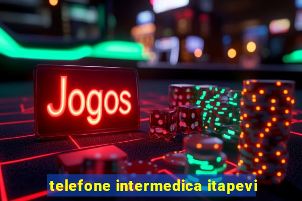 telefone intermedica itapevi