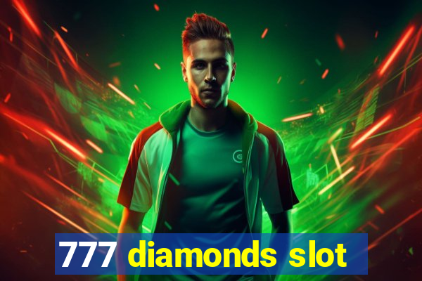 777 diamonds slot