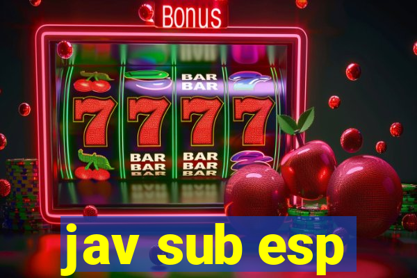 jav sub esp