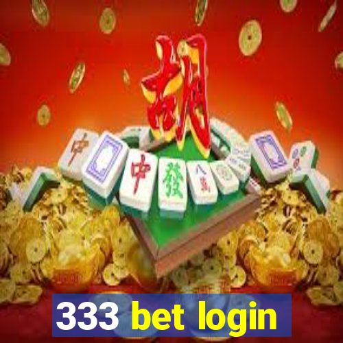 333 bet login