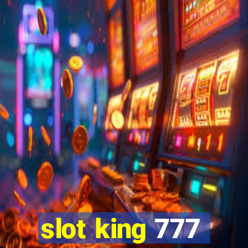 slot king 777