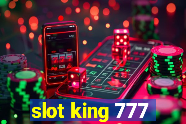 slot king 777