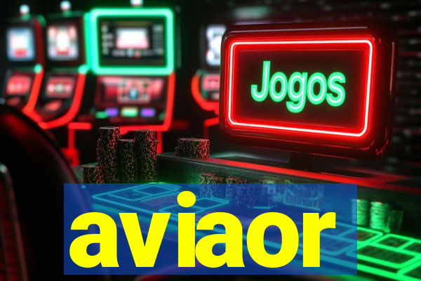 aviaor