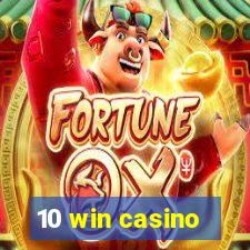 10 win casino