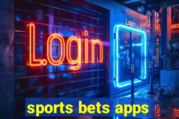 sports bets apps