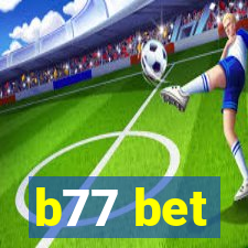 b77 bet