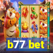 b77 bet