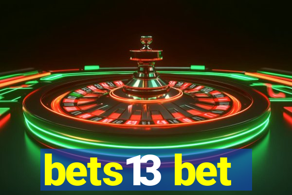 bets13 bet