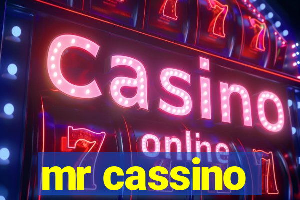 mr cassino