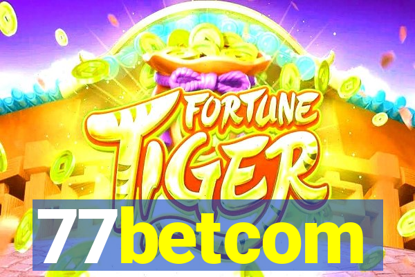 77betcom