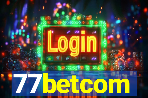 77betcom