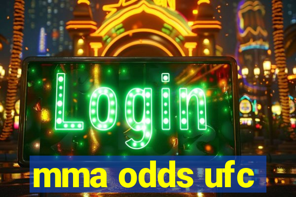 mma odds ufc