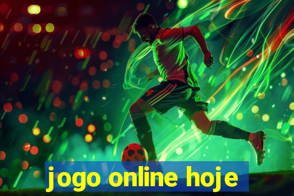 jogo online hoje