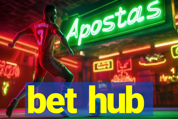 bet hub