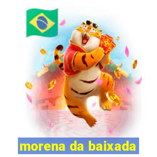 morena da baixada