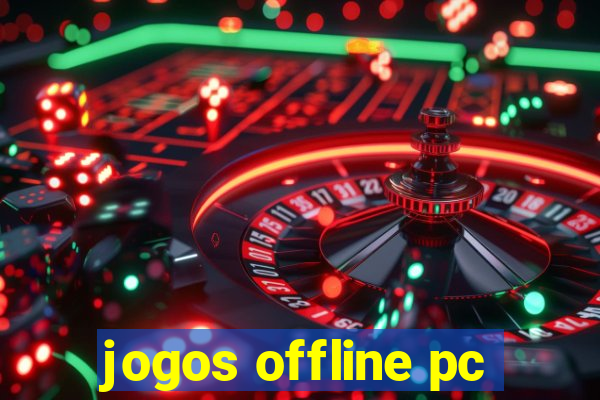 jogos offline pc