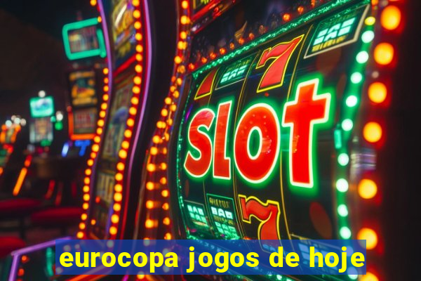 eurocopa jogos de hoje