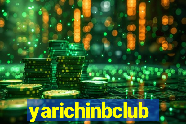 yarichinbclub