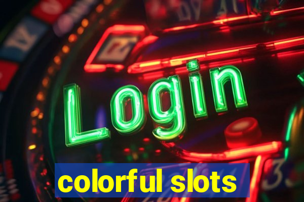 colorful slots