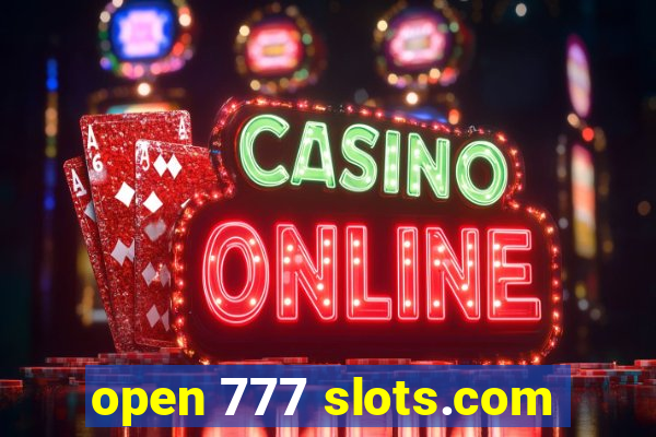 open 777 slots.com