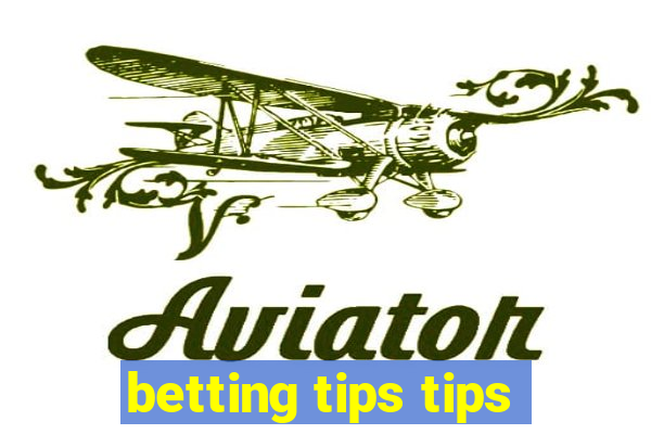 betting tips tips