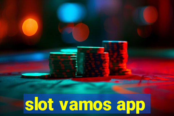 slot vamos app