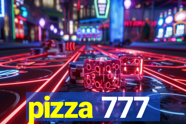 pizza 777