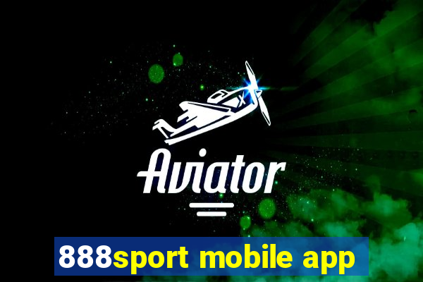 888sport mobile app