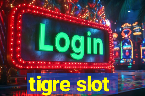 tigre slot