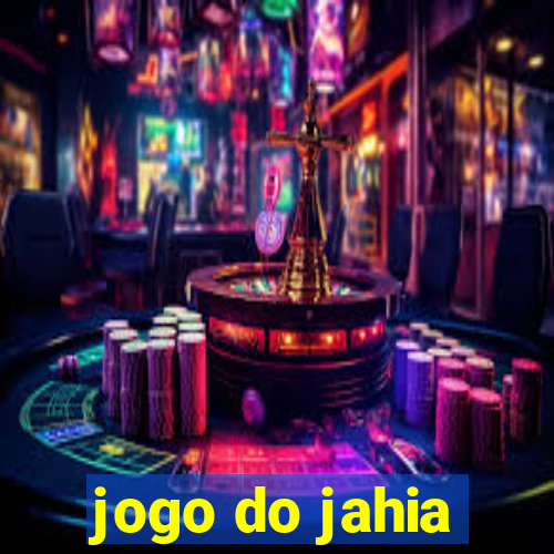 jogo do jahia