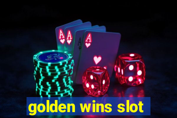 golden wins slot