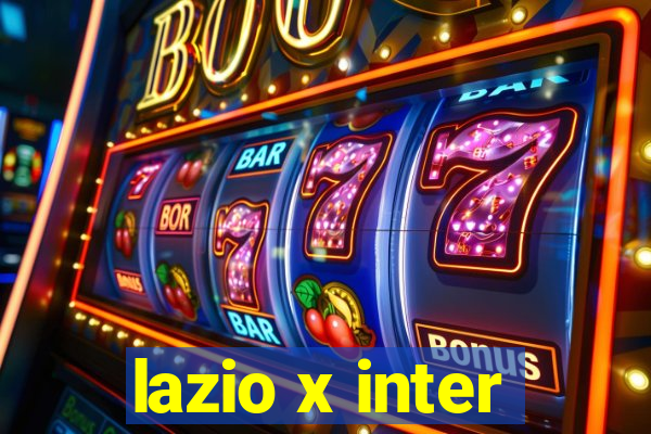 lazio x inter