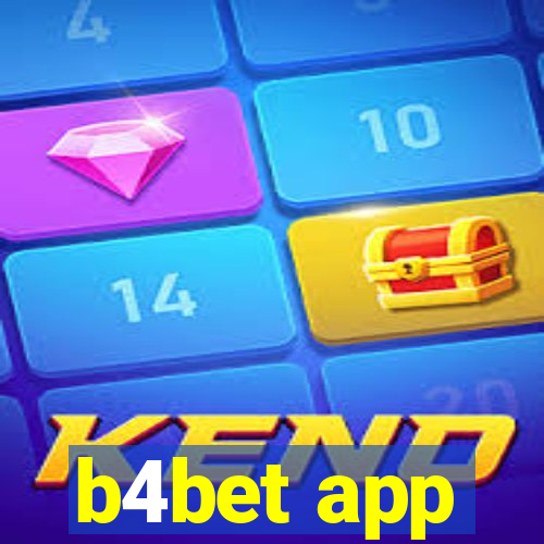 b4bet app