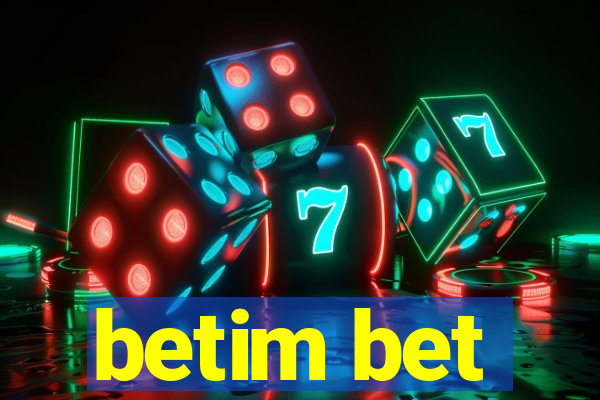 betim bet