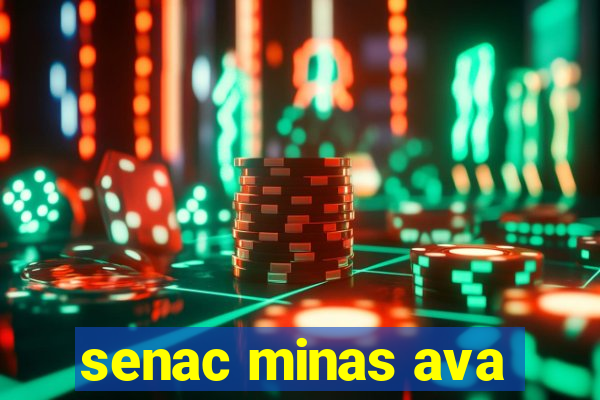 senac minas ava