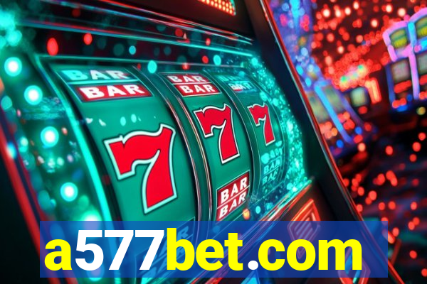 a577bet.com