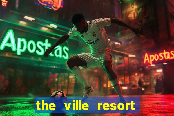 the ville resort casino townsville