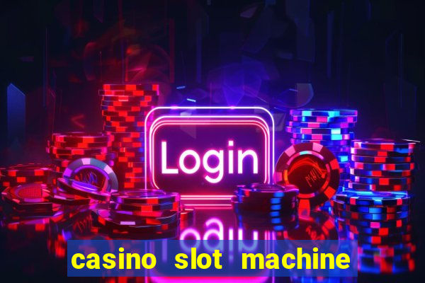 casino slot machine games free