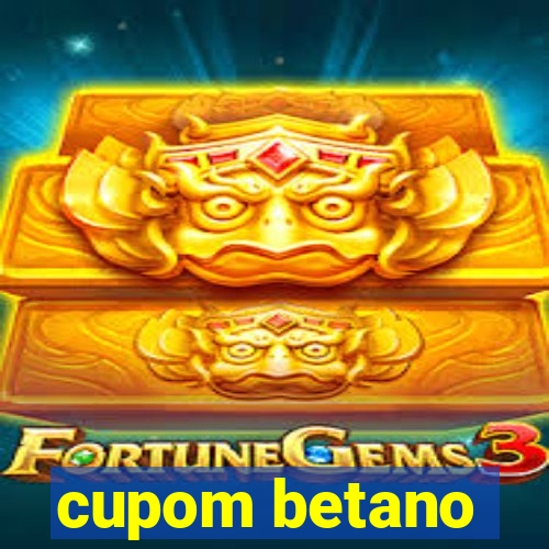 cupom betano