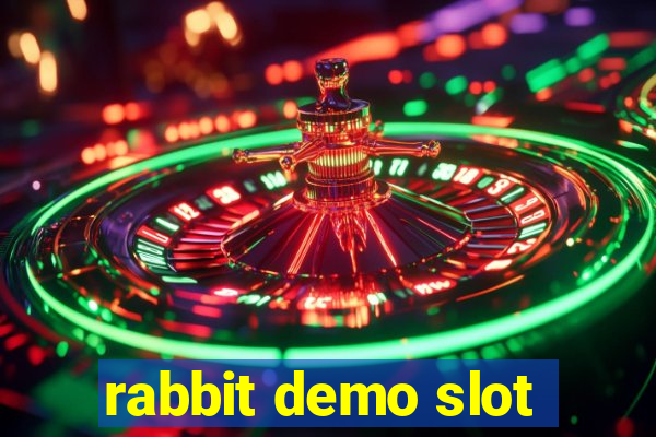 rabbit demo slot