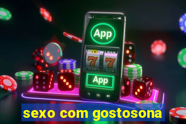 sexo com gostosona