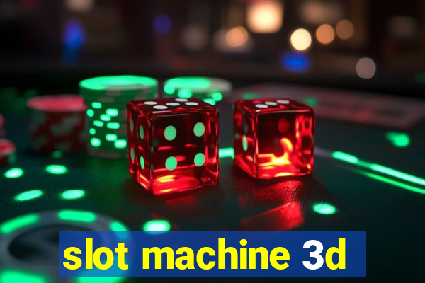 slot machine 3d