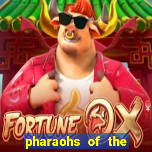 pharaohs of the nile slot